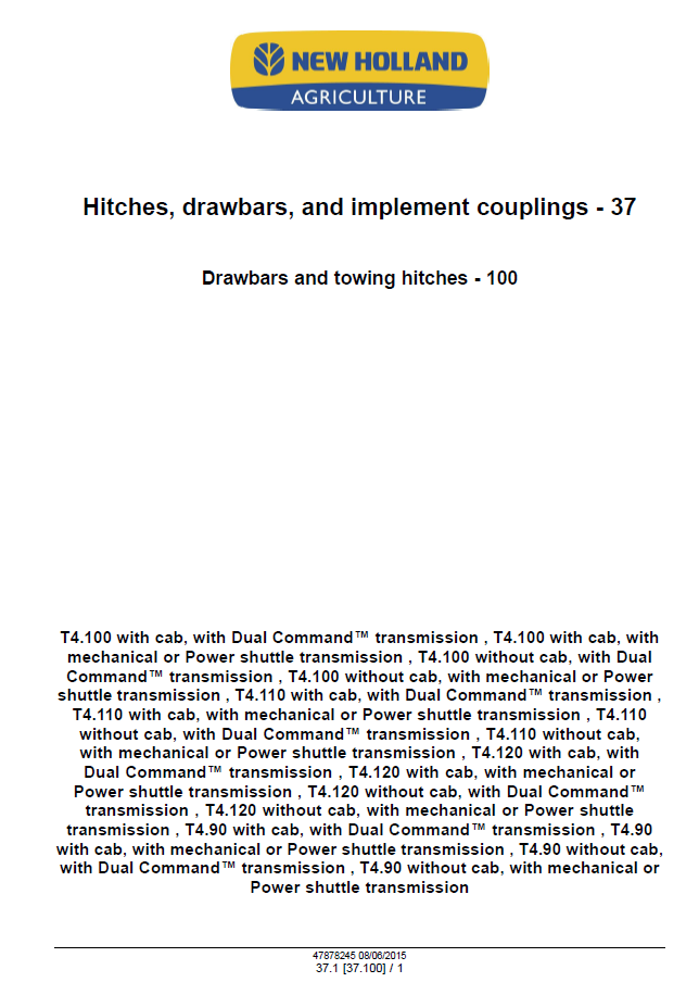 New Holland Tier 4B Tractor Repair and Diagnostic Manual 47899695 PDF