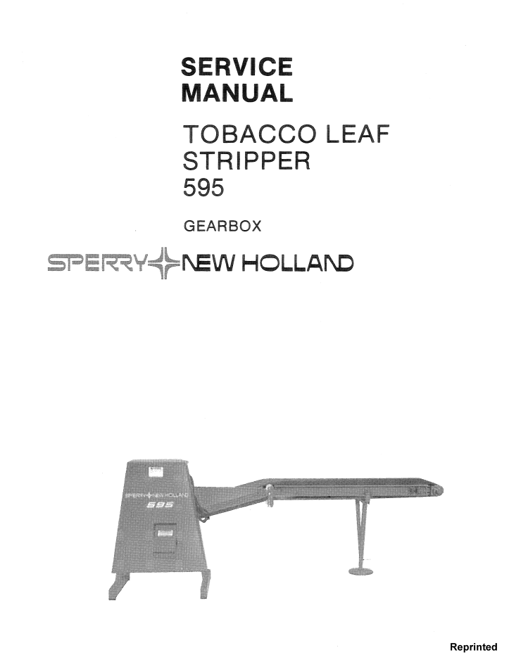 New Holland Tobacco Leaf Stripper 595 Gearbox Repair Manual 40059510 PDF