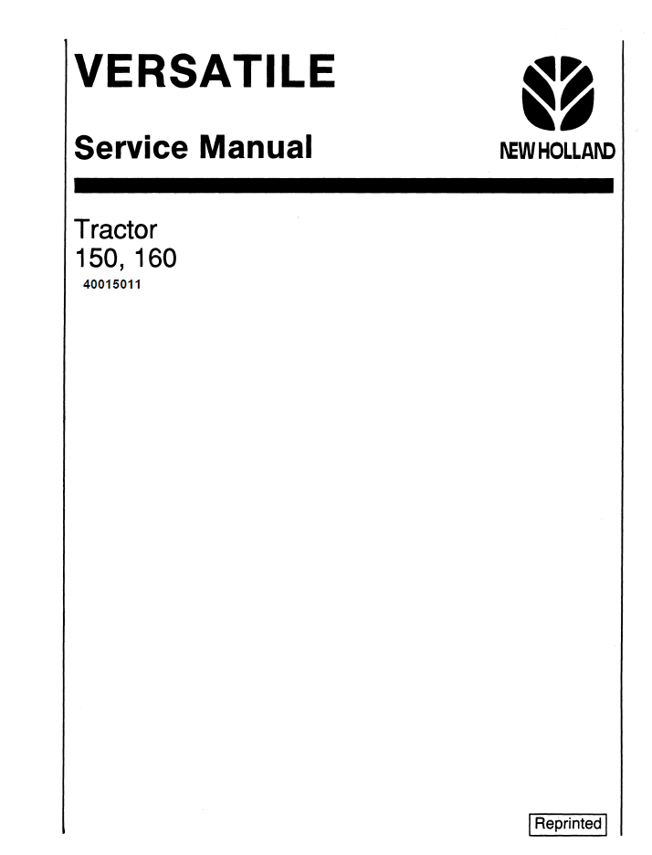 New Holland Versatile 150 160 Tractor Service Manual 40015011