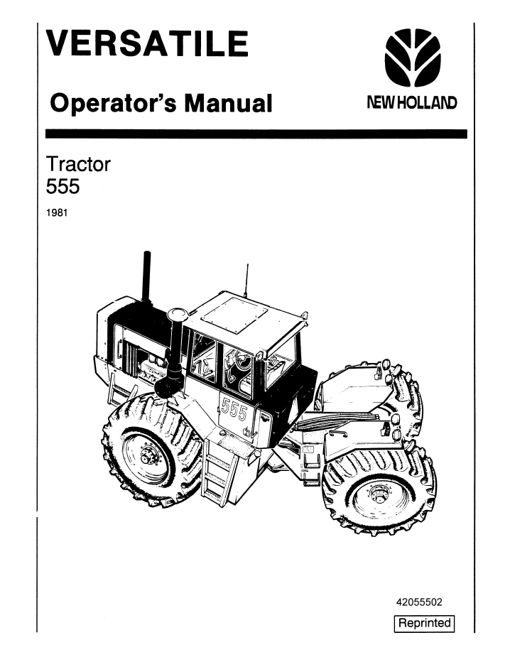 New Holland Versatile 555 Tractor Operator Manual 42055502