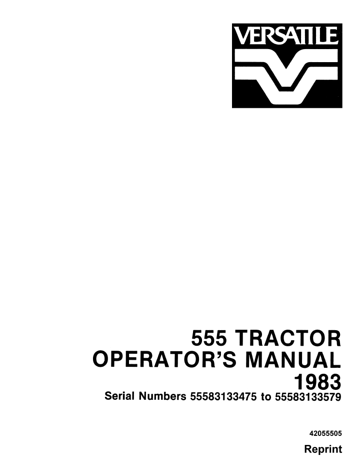 New Holland Versatile 555 Tractor Operator Manual 42055505