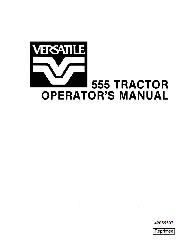 New Holland Versatile 555 Tractor Operator Manual 42055507
