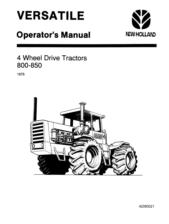 New Holland Versatile 800-850 4WD Tractor Manual 42080021