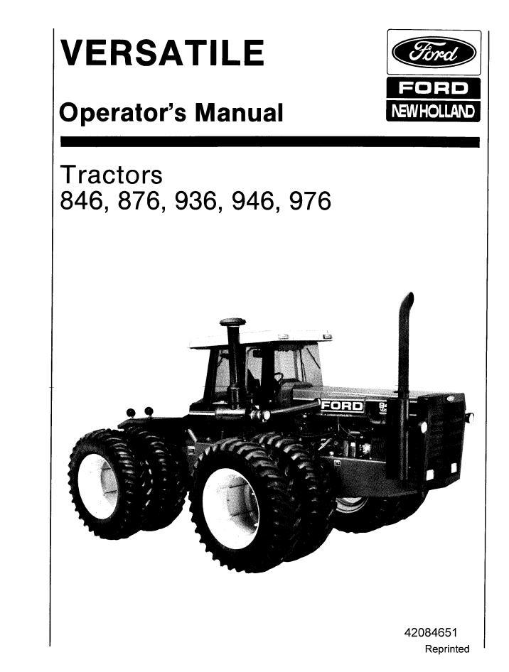 New Holland Versatile 846 876 936 946 976 Operator Manual 42084651