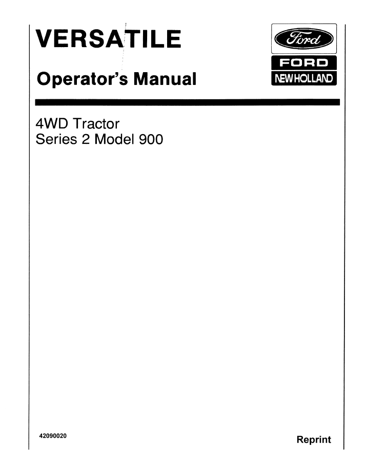 New Holland Versatile 900 4WD Series 2 Tractor Operator Manual 42090020