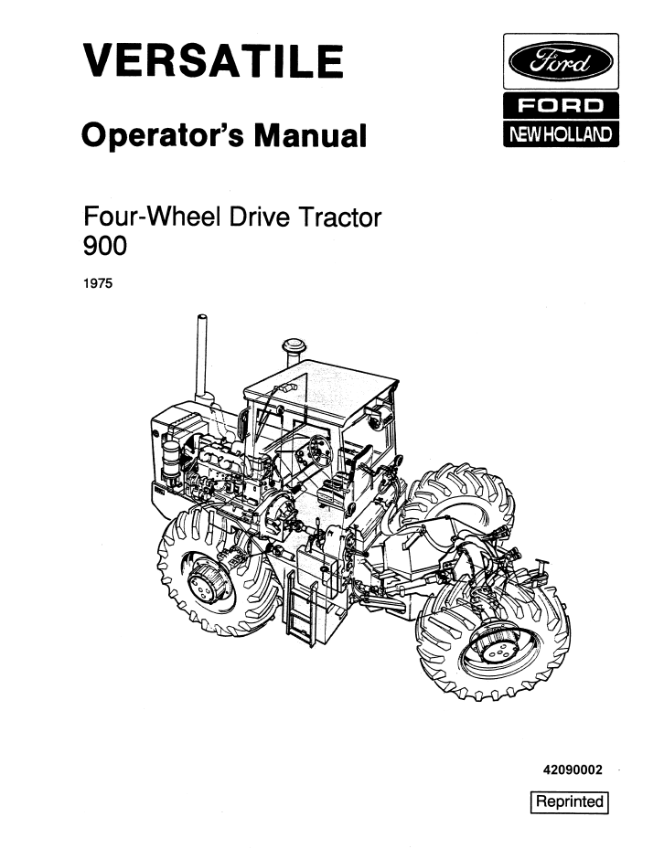 New Holland Versatile 900 4WD Tractor Operator Manual 42090002