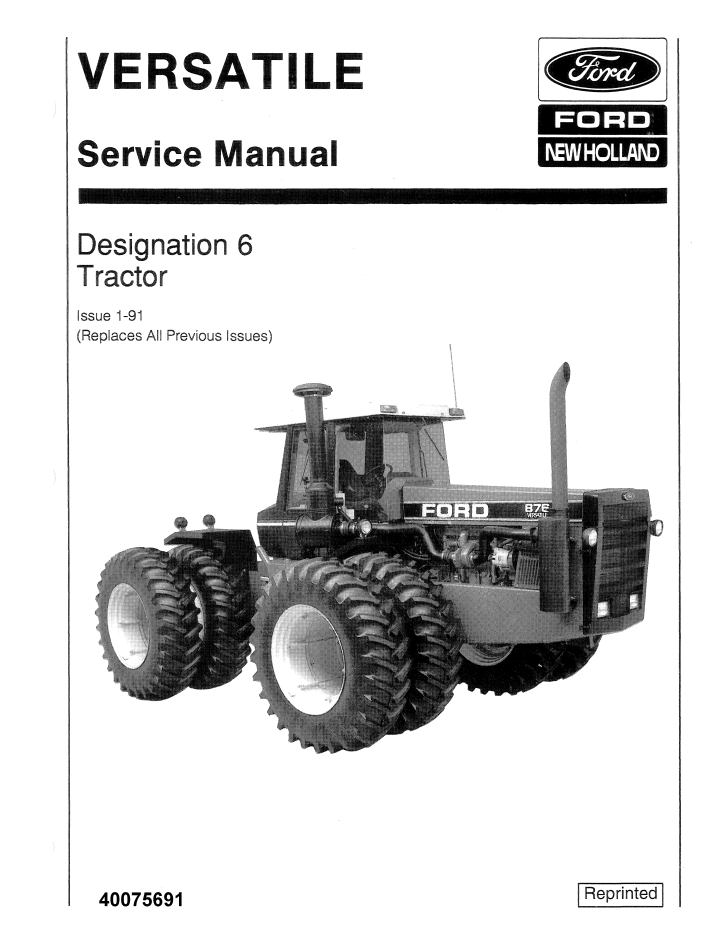 New Holland Versatile Designation 6 Tractor Service Manual 40075691 PDF