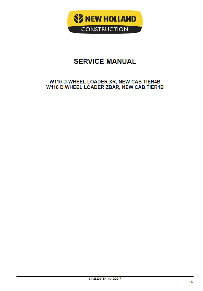 New Holland W110D Stage IV Wheel Loader Repair Manual 51428226 PDF