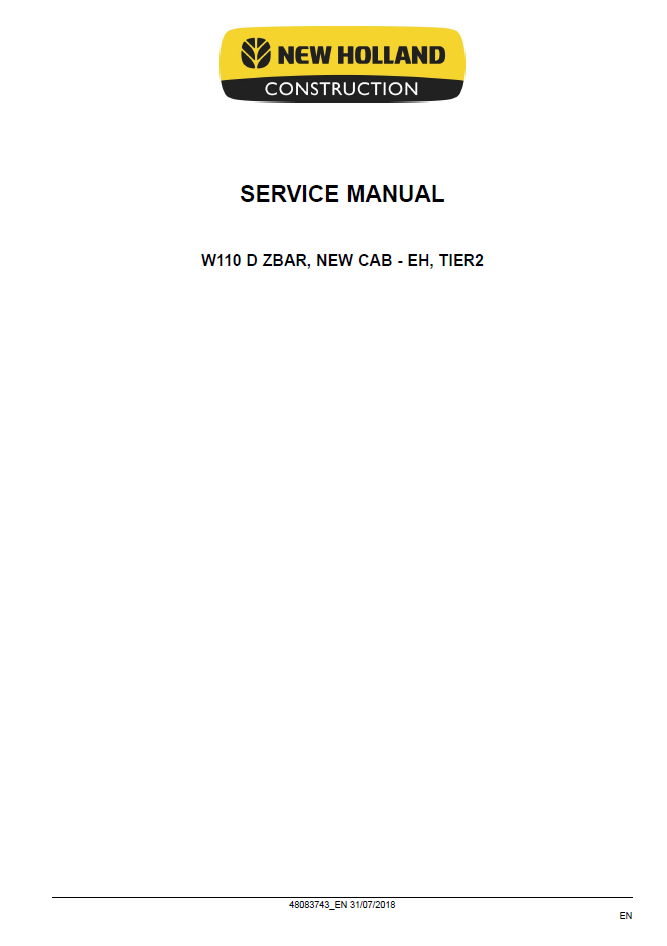 New Holland W110D Tier 2 Wheel Loader Repair Manual 48083743 PDF
