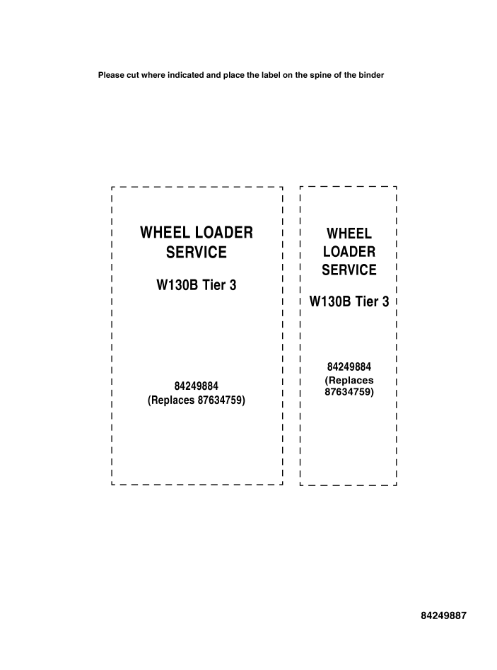New Holland W130B Tier 3 Wheel Loader Repair Manual 84249884 PDF