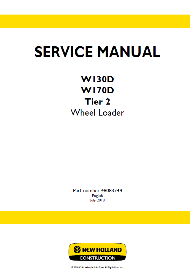 New Holland W130D W170D Tier 2 Wheel Loader Service Manual 48083744