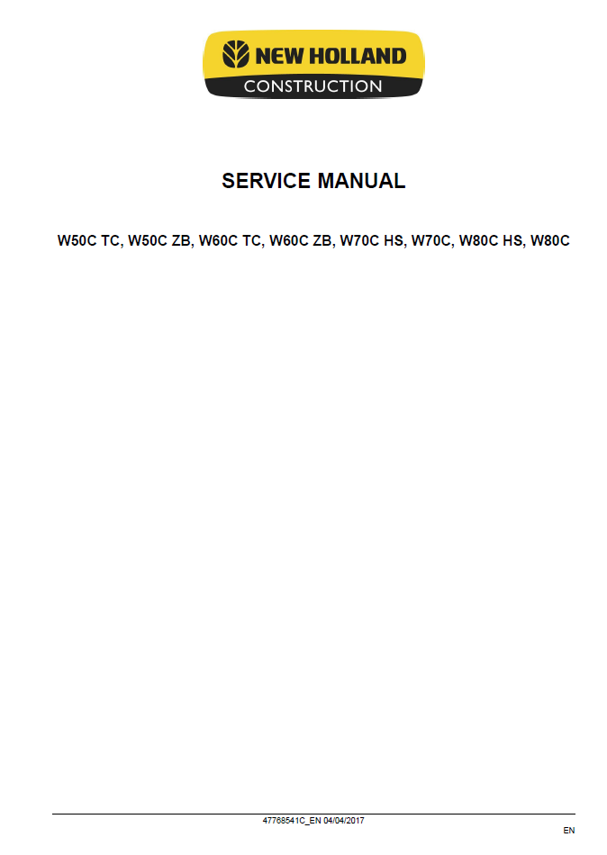 New Holland W50C-W80C Stage IIIB Compact Wheel Loader Manual 47768541C