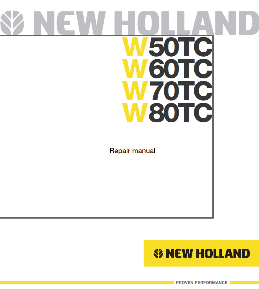 New Holland W50TC W60TC W70TC W80TC Repair Manual 87618246