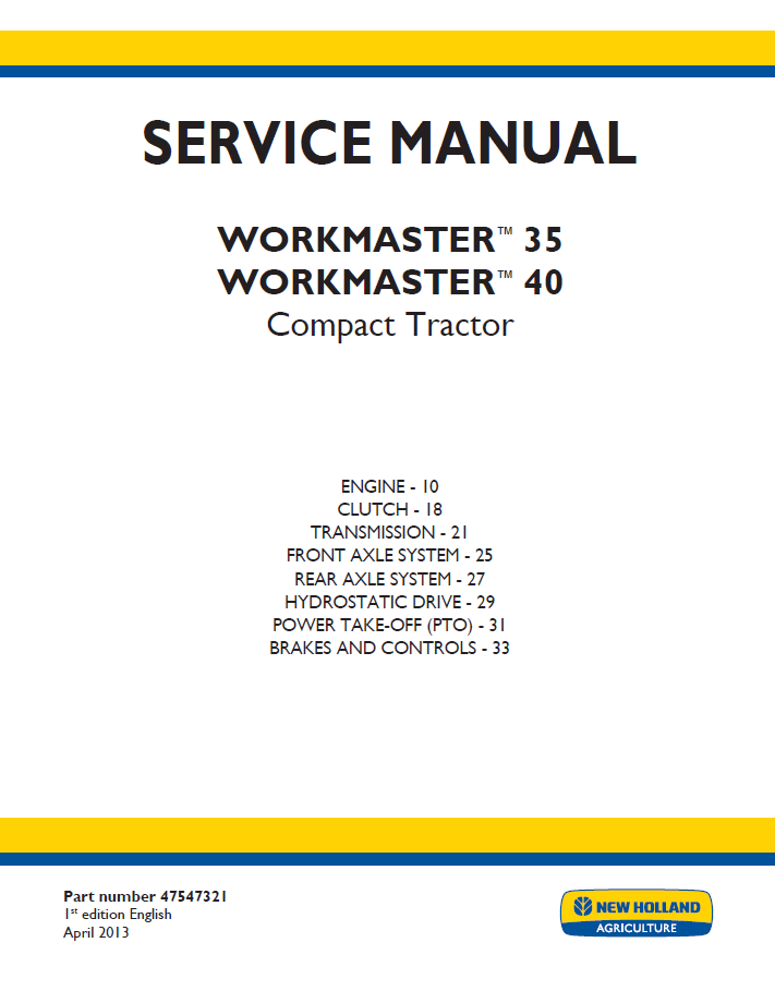 New Holland Workmaster 35 & 40 Compact Tractor Workshop Service Manual (47547321 PDF)