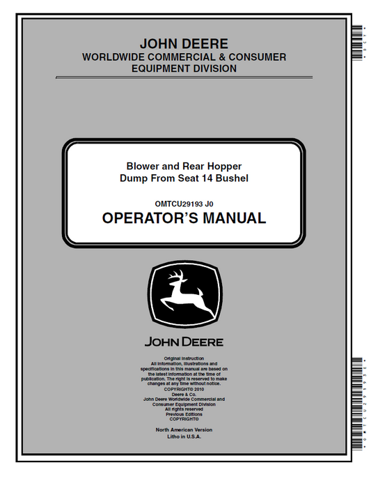 OMTCU29193 - JOHN DEERE BLOWER AND REAR HOPPER DUMP FROM SEAT 14 BUSHEL OPERATOR MANUAL