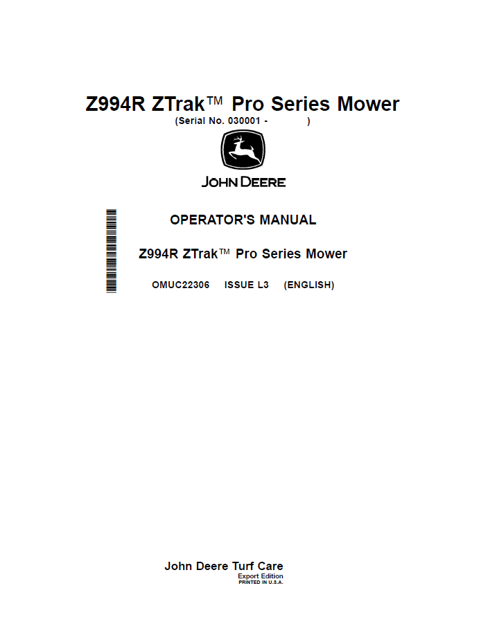 OMUC22306 - JOHN DEERE Z994R ZTRAK™ PRO SERIES MOWER OPERATOR MANUAL