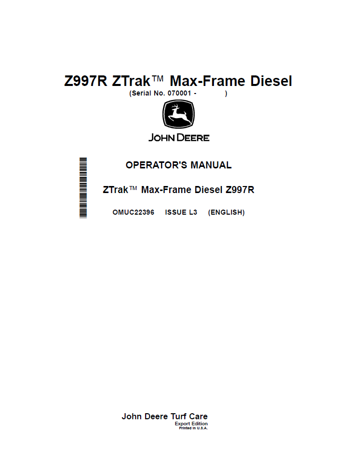 OMUC22396 - JOHN DEERE ZTRAK™ MAX-FRAME DIESEL Z997R OPERATOR MANUAL