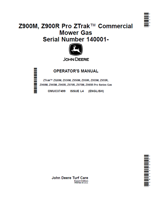 OMUC37499 John Deere Z900M & Z900R ZTrak Gas Operator Manual