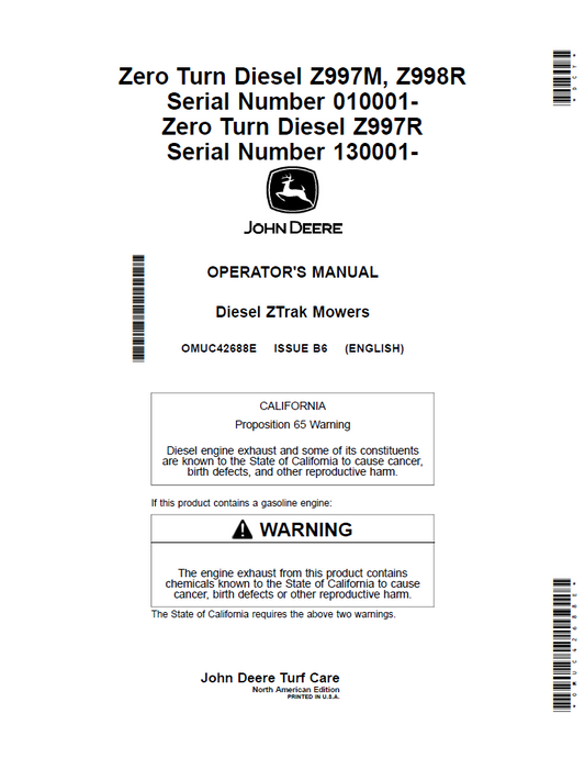 OMUC42688E - JOHN DEERE ZERO TURN DIESEL Z997M, Z998R, ZERO TURN DIESEL Z997R OPERATOR MANUAL