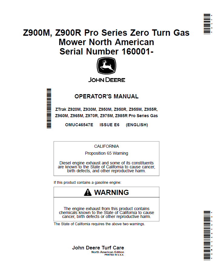 OMUC46547E - JOHN DEERE ZTRAK Z920M, Z930M, Z950M, Z950R, Z955M, Z955R, Z960M, Z965M, Z970R, Z975M, Z985R PRO SERIES GAS OPERATOR MANUAL