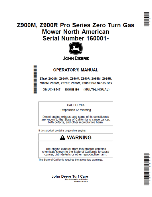 OMUC46547 - JOHN DEERE Z900M, Z900R PRO SERIES ZERO TURN GAS MOWER OPERATOR MANUAL