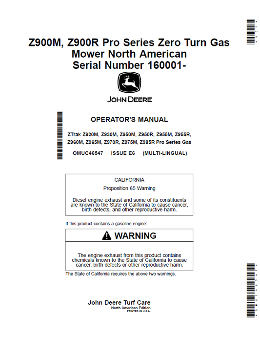 OMUC46547 - JOHN DEERE ZTRAK Z920M, Z930M, Z950M, Z950R, Z955M, Z955R, &nbsp;Z960M, Z965M, Z970R, Z975M, Z985R PRO SERIES GAS OPERATOR MANUAL