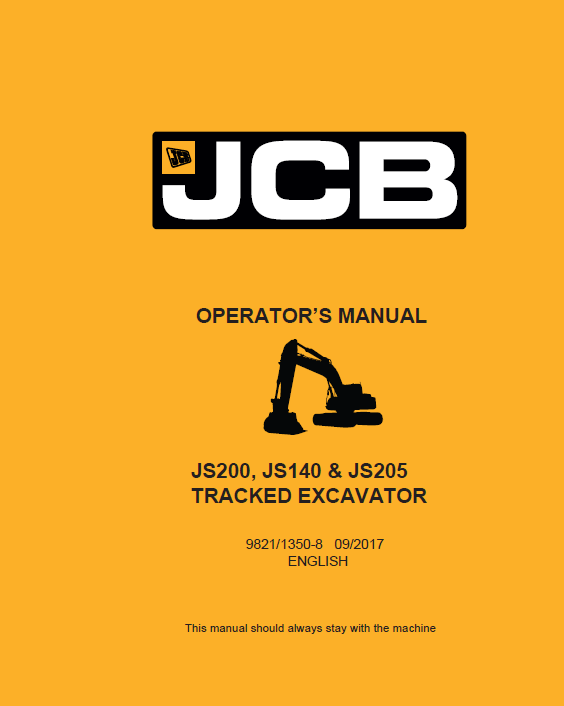 Official JCB JS200, JS140 & JS205 Tracked Excavator Operator Manual PDF