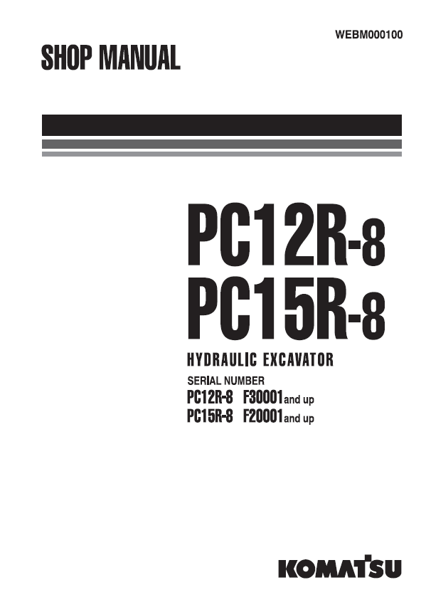 Official Komatsu PC12R-8 & PC15R-8 Excavator Shop Repair Manual [PDF]