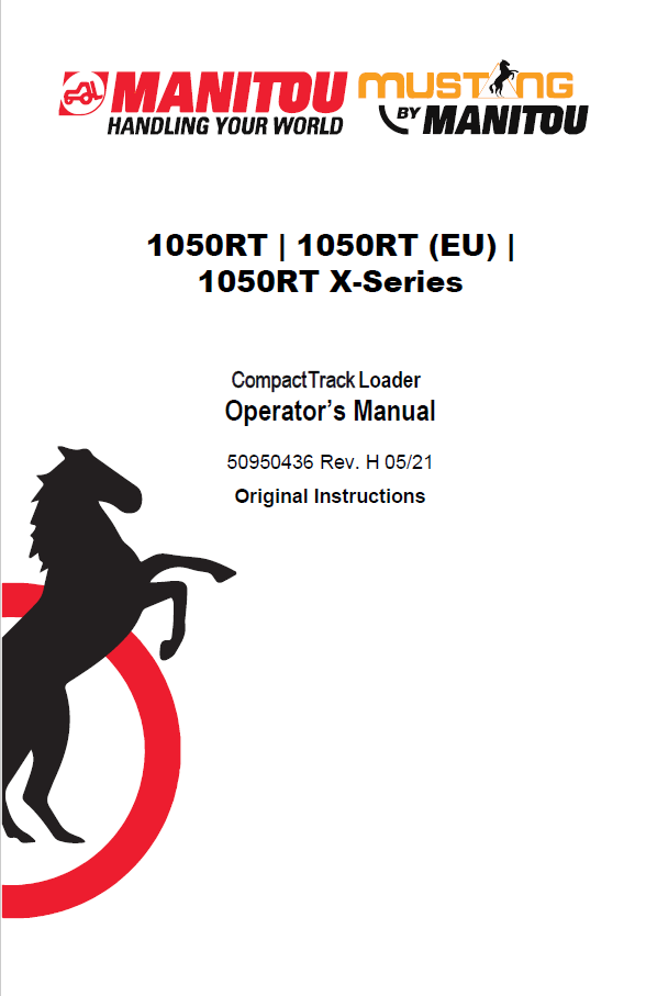 Official Mustang 1050RT & X-Series Track Loader Operator Manual (PDF)
