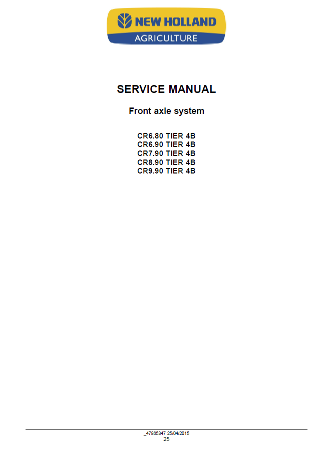 Official New Holland CR Series Tier 4B Combine Workshop Manual - 47878223