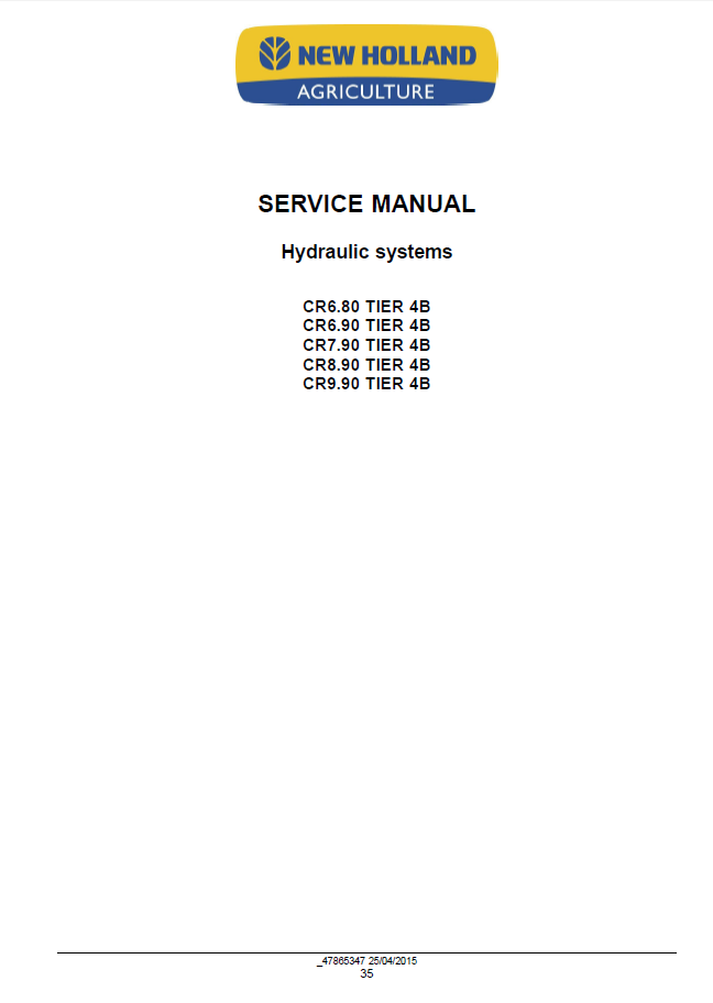 Official New Holland CR Series Tier 4B Combine Workshop Manual - 47878224