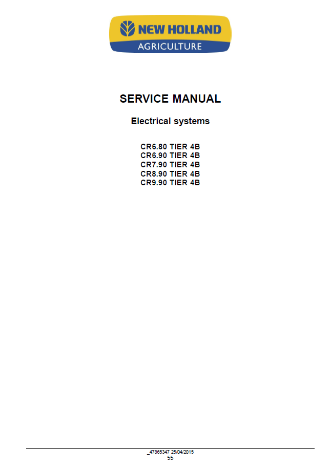 Official New Holland CR Series Tier 4B Combine Workshop Manual - 47878226