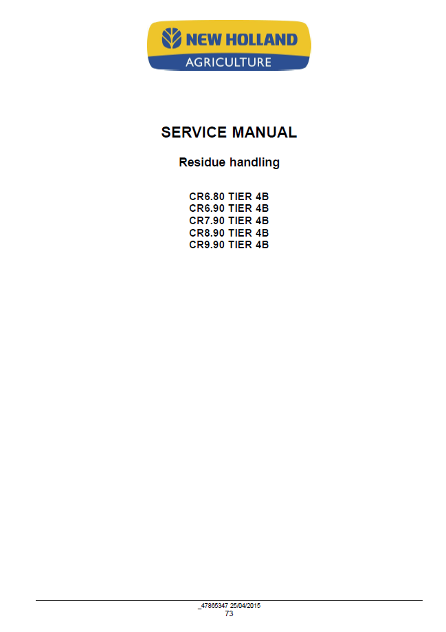 Official New Holland CR Series Tier 4B Combine Workshop Manual - 47878239