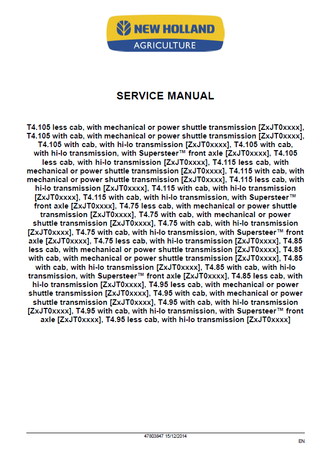 Official New Holland T4.75, T4.85, T4.95 Workshop Manual (47803847)