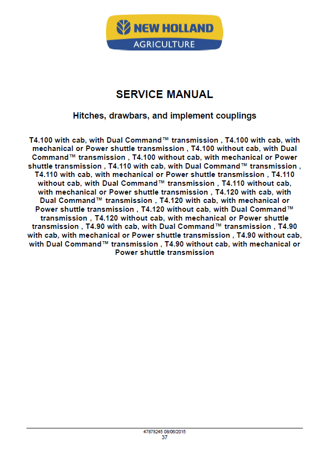 Official New Holland T4 Series Tier 4 Final Tractor Workshop & Service Manual - 47899695