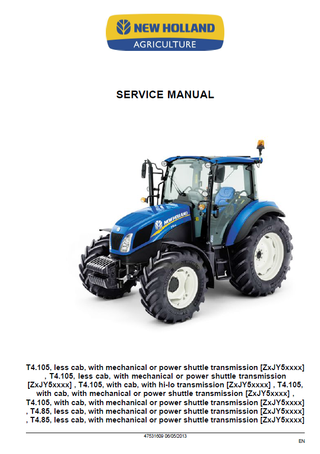 Official New Holland T4 Series Utility Tractor Repair & Service Manual 47531609