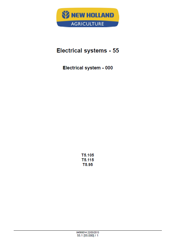 Official New Holland T5.95, T5.105, T5.115 Tractor Repair & Service Manual 47505944