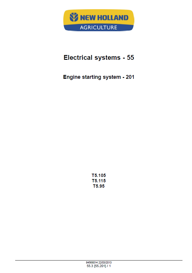 Official New Holland T5.95, T5.105, T5.115 Tractor Repair & Service Manual 47505945