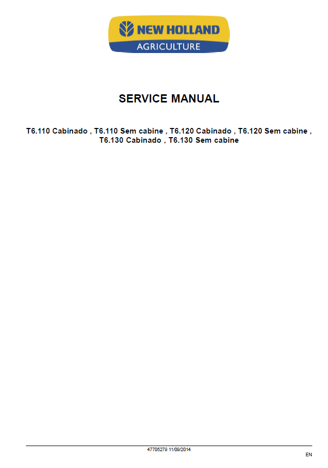 Official New Holland T6 Series Tractor Service Manual | Part No. 47705279