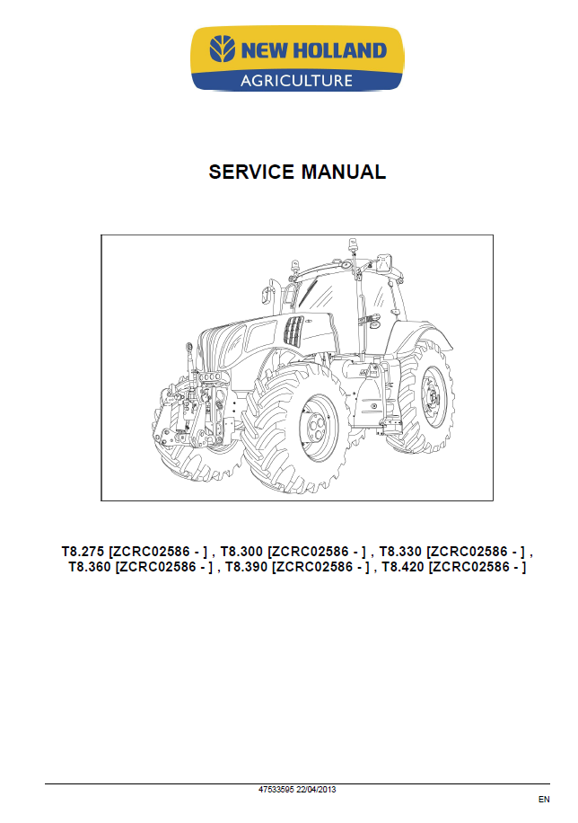 Official New Holland T8.275-T8.420 CVT Tractor Repair & Service Manual 47533595