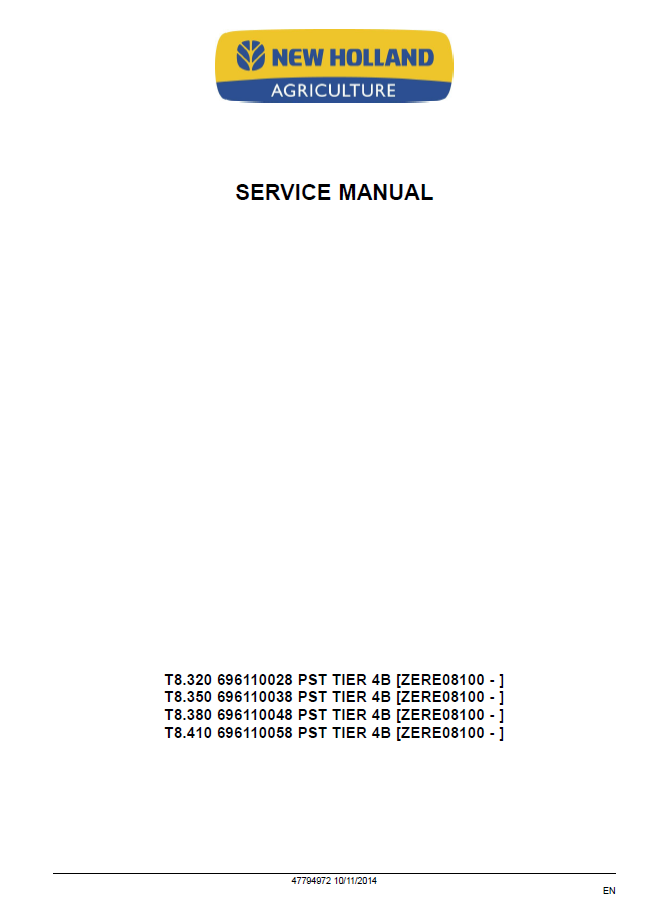 Official New Holland T8.320, T8.350, T8.380 Workshop Manual (47794972)