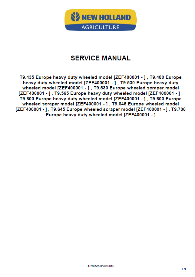 Official New Holland T9 Tier 4B Series Service Manual | Part No. 47680535