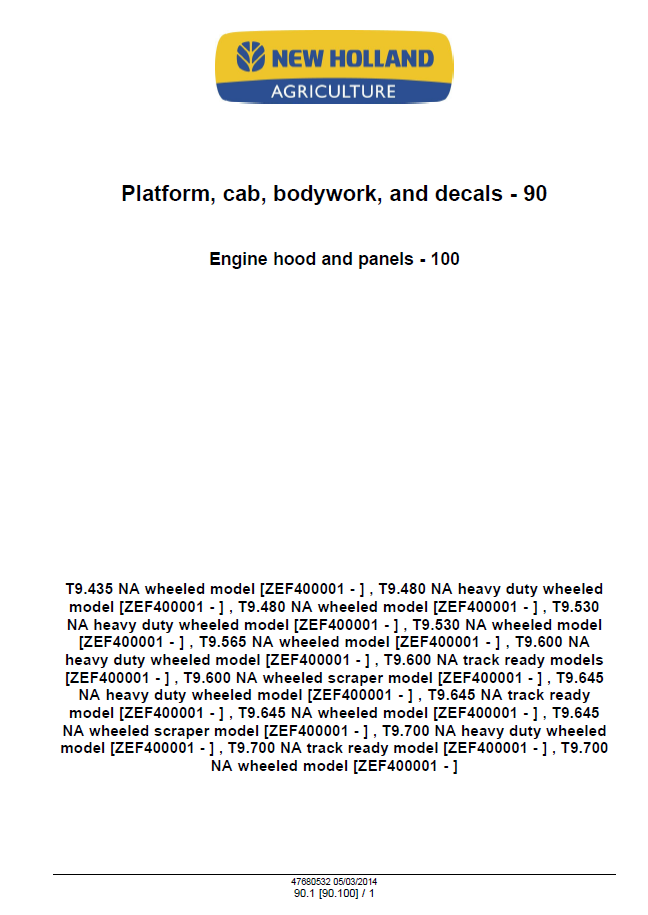 Official New Holland T9 Tier 4B Series Service Manual | Part No. 47687990
