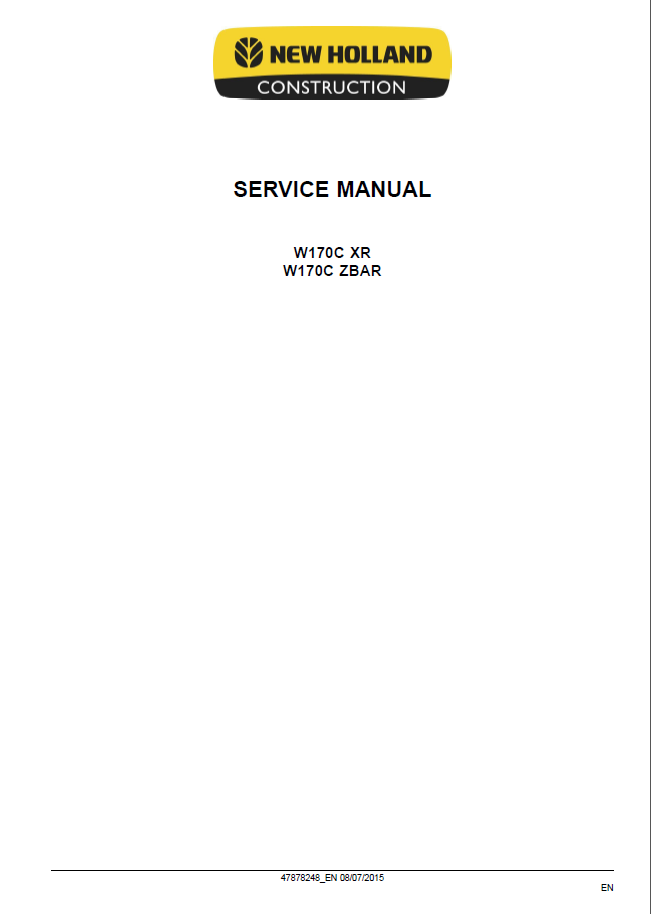 Official New Holland W170C Tier 4B Wheel Loader Workshop Manual - 47878248