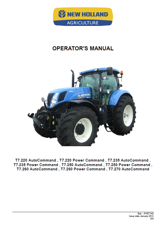 Official Operator Manual 47457140 for New Holland T7 SideWinder II Tractors