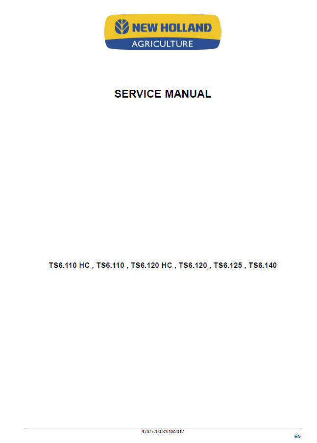 Official Service Manual 47377790 for New Holland TS6 Series Tractors
