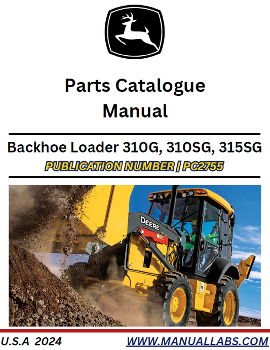 PC2755 John Deere 310G 310SG 315SG Backhoe Loader Parts Manual