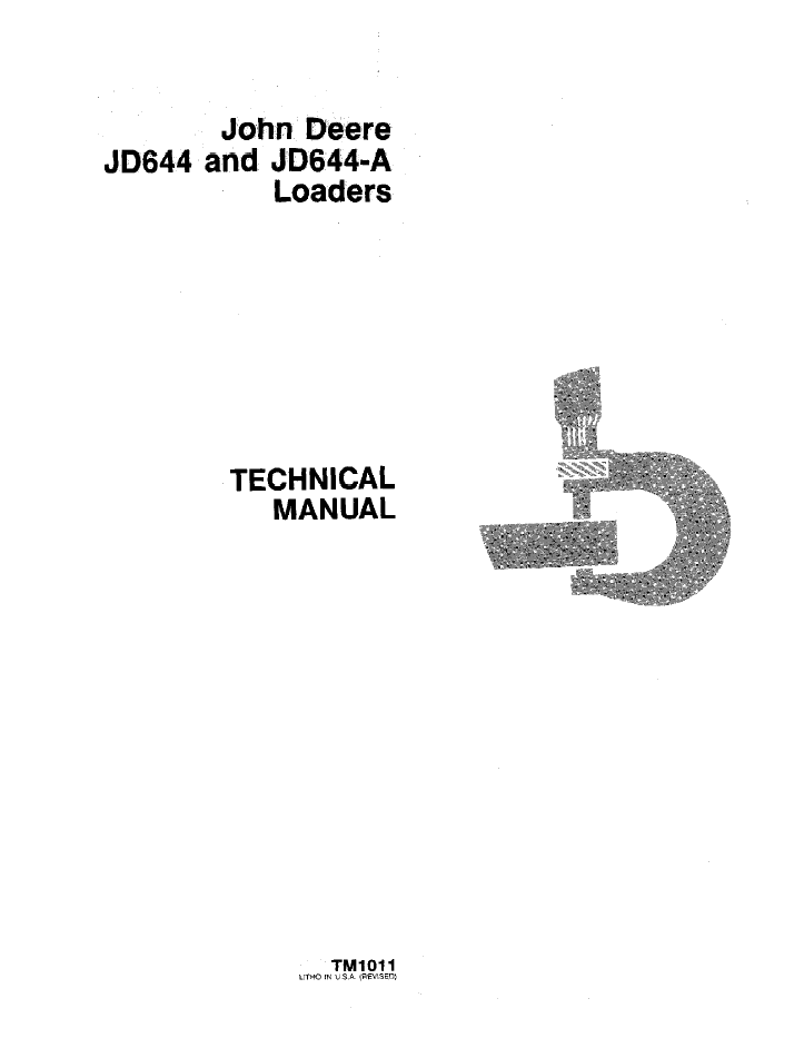 TM1011 John Deere 644 & 644A Wheel Loader Service Manual