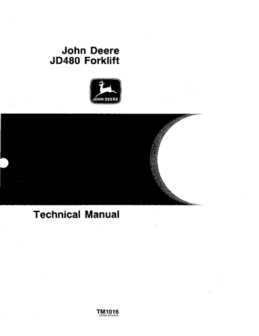 TM1016 John Deere JD480 Forklift Technical Manual PDF