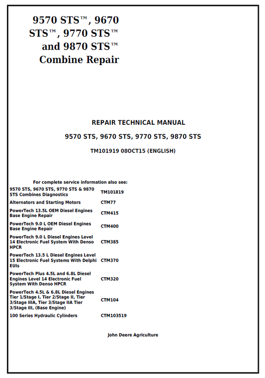 TM101919 John Deere STS Combine Complete Repair Technical Manual